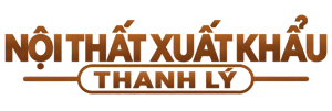 Nội Thất Xuất Khẩu Thanh Lý